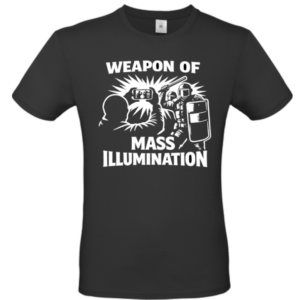 weapon of mass illumination t-shirt