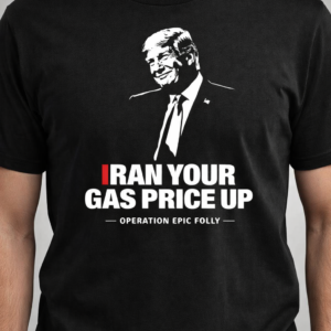 Iran your gas price up t-shirt